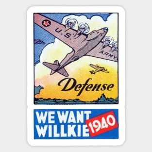 1940 We Want Willkie Sticker